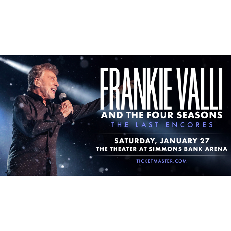 Frankie Valli & The Four Seasons The Last Encores Argenta Arts District